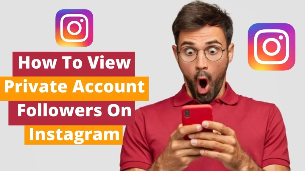 How To See Followers Of Private Account On Instagram